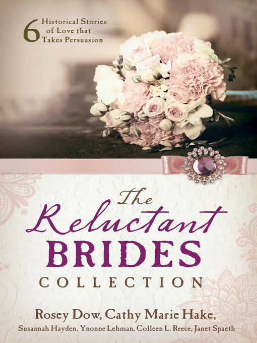 Title details for The Reluctant Brides Collection by Rosey Dow - Available